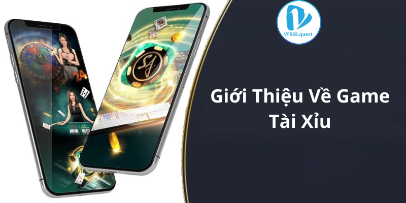 Giới thiệu về Game Tài Xỉu