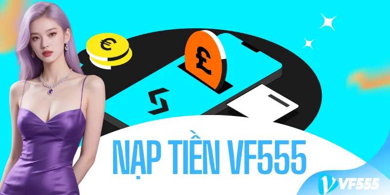 Nạp Tiền VF555